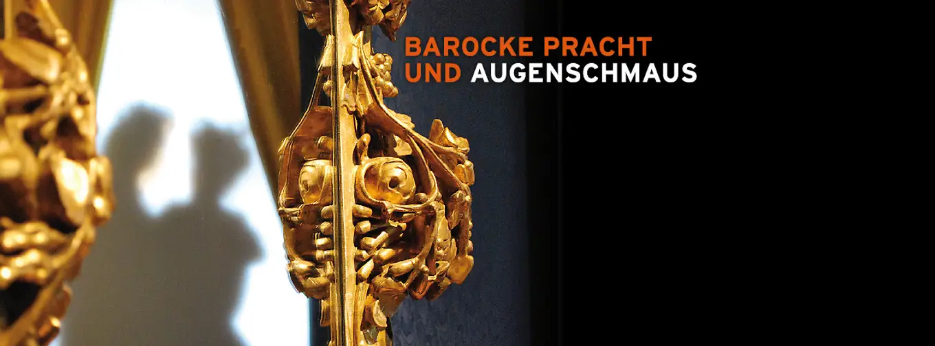Barocke Pracht und Augenschmaus