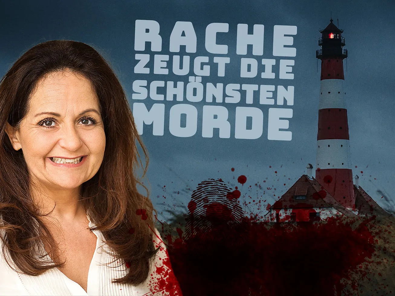 Rache zeugt die schönsten Morde, mit Foto von Anja Topf und einem Leuchtturm im Hintergrund